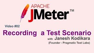 JMeter Video#02 - Recording a Test Scenario