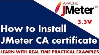 JMeter Tutorial | How to install jmeter CA certificate for https recording