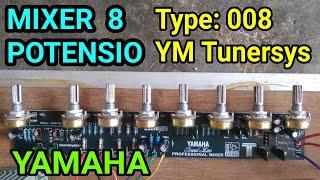 Tone Control Mixer 8 Potensio Yamaha dari Tunersys