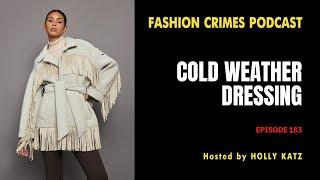 Cold Weather Dressing | EP 183 #fashion #fashionover50 #winterstyle