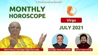 Monthly Astrology Horoscope for VIRGO July, 2021 ! Vedic Astrology ! By Nastur Bejan Daruwalla