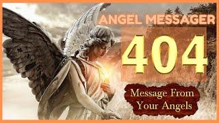 ️Angel Number 404 Meaning⭐️connect with your angels and guides
