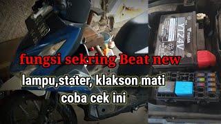 fungsi sekring HONDA beat new