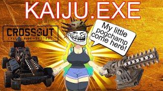 Crossout Kaiju.exe