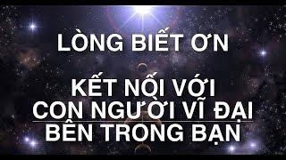 LÒNG BIẾT ƠN - Quy trình hàng ngày - Luật hấp dẫn