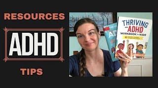 ADHD Resources & Tips