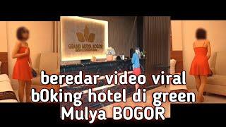 video viral !!! b0king hotel di green mulya BOGOR !!! gak mau gak suka gelay