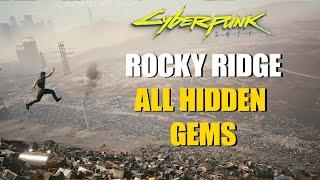 Cyberpunk 2077 - Rocky Ridge - All Hidden Gems