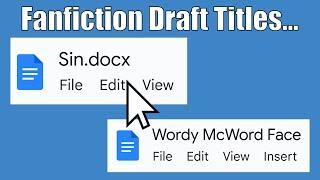 Titling Your Fanfiction Draft...