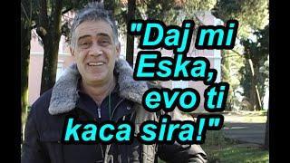 Ljubo Jovović - "Daj mi Eska, evo ti kaca sira"