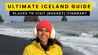 ICELAND Travel Guide | 10 Days Ring Road Itinerary | Best to visit | India to Iceland Trip