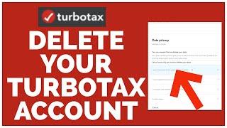 How to Delete Your Turbotax Account? Step-by-Step Guide 2023