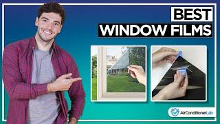 Best Home Window Films For Heat Rejection