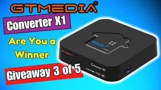 Giveaway 3 GT Media Converter X1 TV Box -  Are You a Winner?