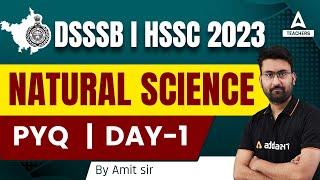 DSSSB/HSSC TGT 2023 | DSSSB TGT Natural Science | DSSSB/HSSC TGT Natural Science PYQ | By Amit Sir