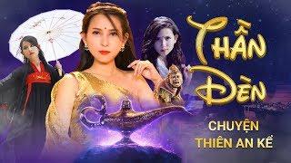 THẦN ĐÈN CHUYỆN THIÊN AN KỂ | Thiên An Official