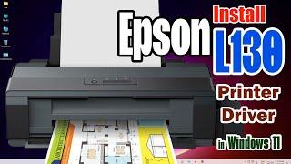 How to Download & Install Epson L130 Printer Driver in Windows 11 PC or Laptop