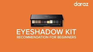 Eye shadow Kit recommendation for beginners - Daraz Nepal