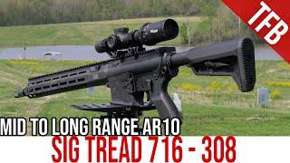 NEW Sig Tread 716i Review: A Long-Range AR-10
