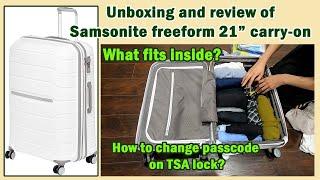 UNBOXING AND REVIEW OF SAMSONITE FREEFORM 21" CARRY-ON LUGGAGE