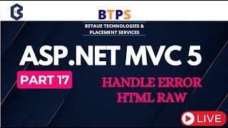 Handle Error And HTML Raw  in MVC In Asp.net MVC 5