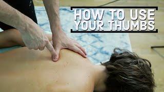 How to (safely!) use your thumbs for massage