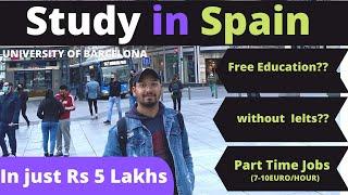 WHY STUDY IN SPAIN ??  PART 1