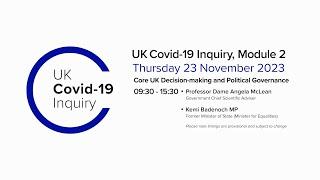 UK Covid-19 Inquiry - Module 2 Hearing PM - 23 November 2023