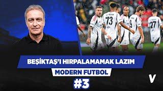 8 puanlık farkı Beşiktaş kapatabilir, ama Galatasaray kapattırmaz | Önder Özen | Modern Futbol #3