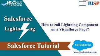 Lightning Component in Visualforce Page| How to call Lightning Component on a Visualforce Page?