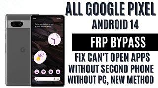 ALL GOOGLE PIXEL ANDROID 14 FRP BYPASS WITHOUT PC NEWEST UPDATED METHOD 2024