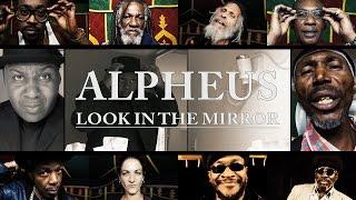 Alpheus - Look In the Mirror (Official Video 2014)