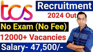 TCS Recruitment 2024| TCS Vacancy 2024 |TCS Jobs 2024| July 2024| OFF Campus Placements | jobs 2024