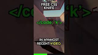 FREE KNIFE in CS2 (GiveAway) #shorts #csgoinvesting #csgo #giveaway