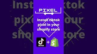 Tiktok pixel install in shopify store.  #pixel #tiktok #shopify