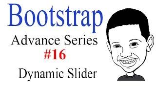 Advance Bootstrap Tutorial With PHP #16: Creating a Dynamic Slider In Bootstrap with PHP