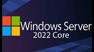 How to Install Windows Server 2022 Core in Just Minutes