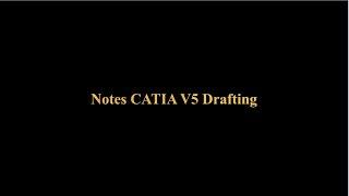 Notes CATIA V5 Drafting