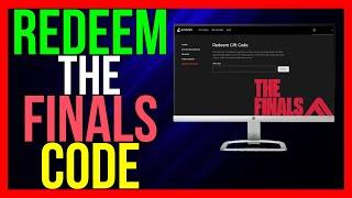 How to Redeem The FINALS Code 2024 - (UPDATED!)