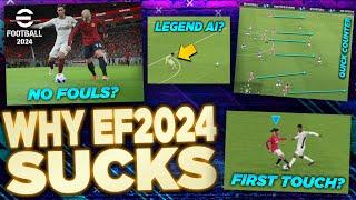 WHY EFOOTBALL 2024 v3.5 SUCKS!  MOST EXPLOSIVE REVIEW EVER!  [ -Boycott Friday 10th May!-]