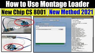 Montage Loader | how to use montage Loader? What's USB to TTL device