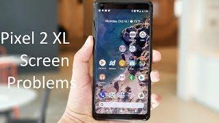 The Problems With The Pixel 2 XL Display