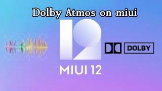 Dolby Atmos in miui ∥ dolby atmos in xiaomi phone 2020 ∥ Magisk 2020