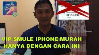 CARA VIP IPHONE SMULE MURAH