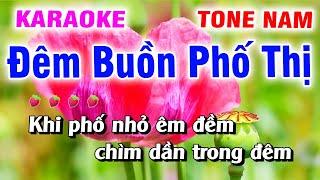 Karaoke Đêm Buồn Phố Thị  TONE NAM Nhạc Sống Chuẩn | Minh Sang Organ
