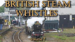 British Steam Whistles - Volume  7