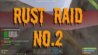 Rust Solo Raid No.2