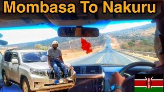 Driving From MOMBASA Kenya to NAKURU (16 HOURS ON THE ROAD) || Man Kilits