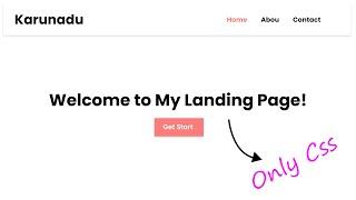 Web Site Landing Page Using HTML and CSS Only | Coding karunadu #newtoyou