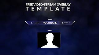 Clean Video/Stream Overlay Template! (FREE)